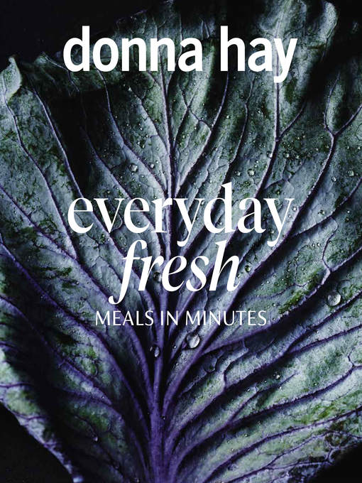 Title details for Everyday Fresh by Donna Hay - Available